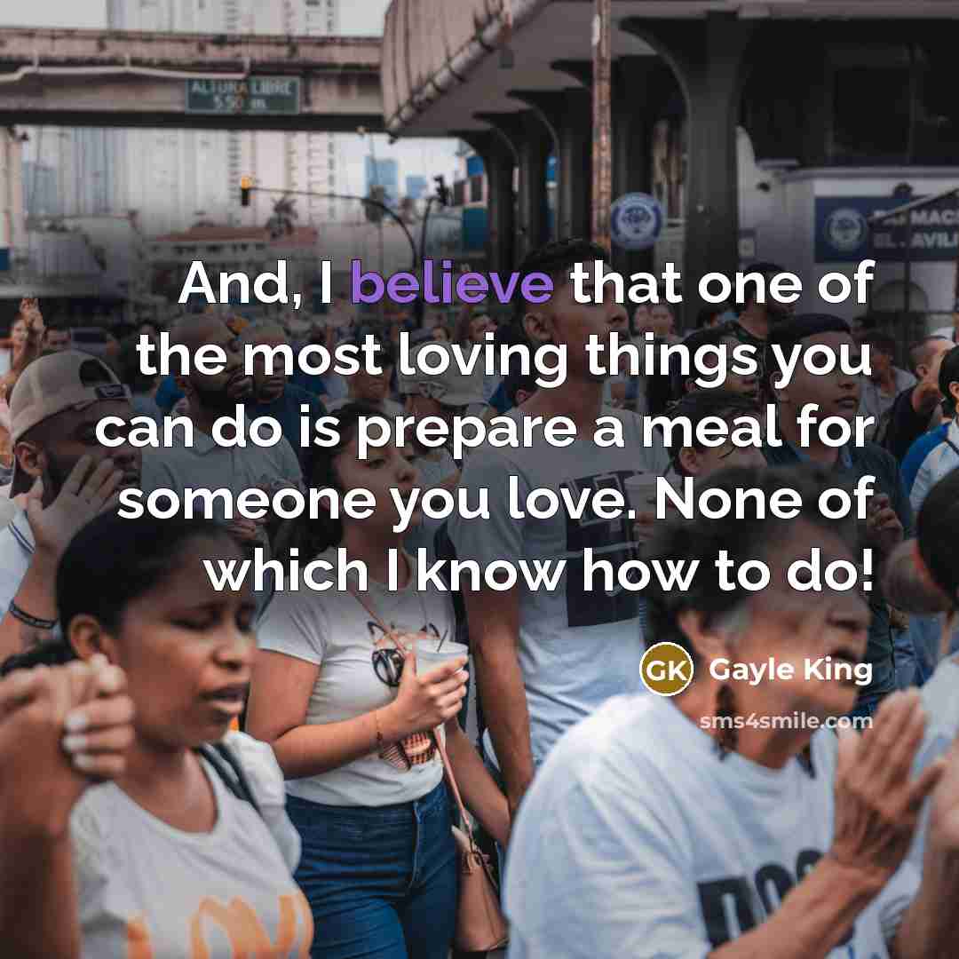 “And, I believe that one of the most loving things…” quote by Gayle King