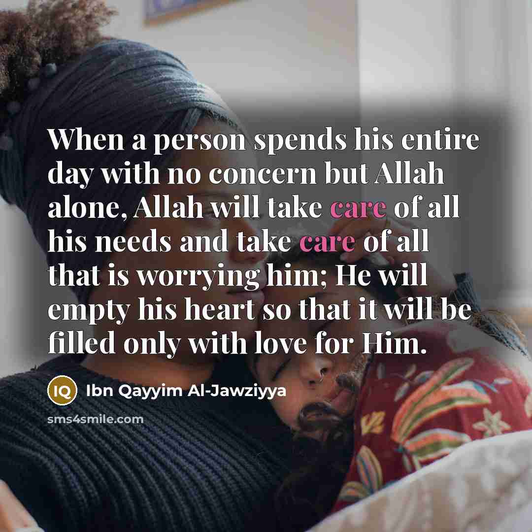 “When a person spends his entire day with no concern…” quote by Ibn Qayyim Al-Jawziyya