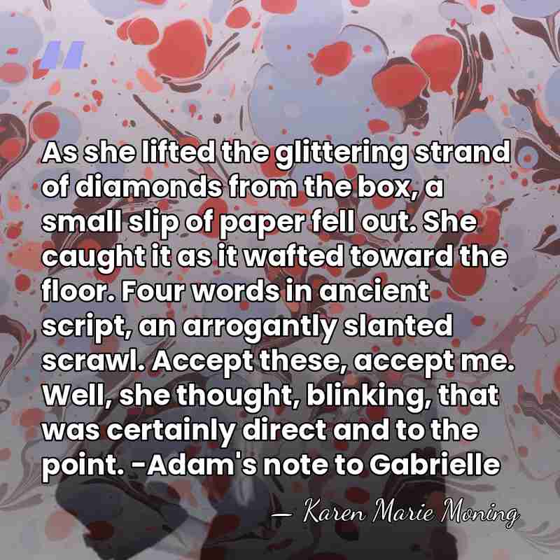 As she lifted the glittering strand of diamonds from the box, a&hellip; - Karen Marie Moning
