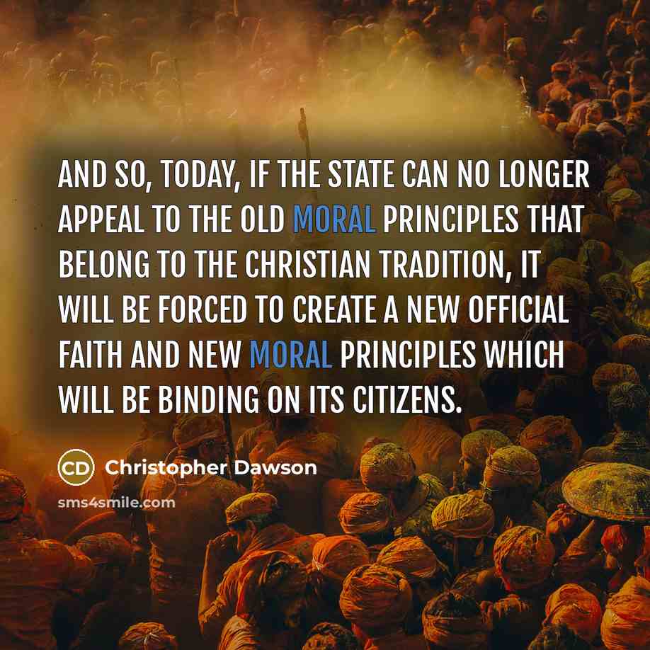 “And so, today, if the state can no longer appeal…” quote by Christopher Dawson