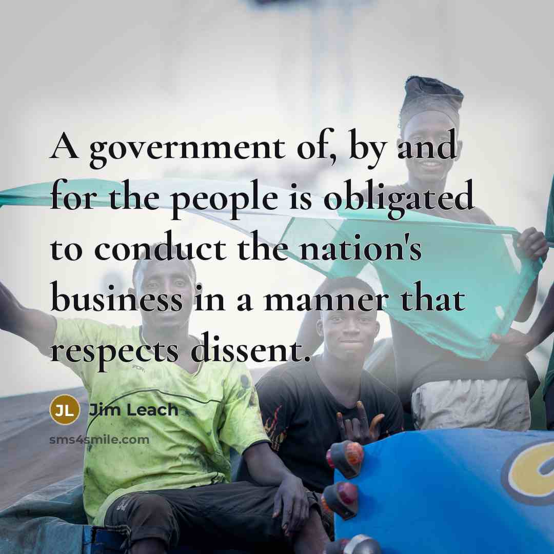 “A government of, by and for the people is obligated…” quote by Jim Leach