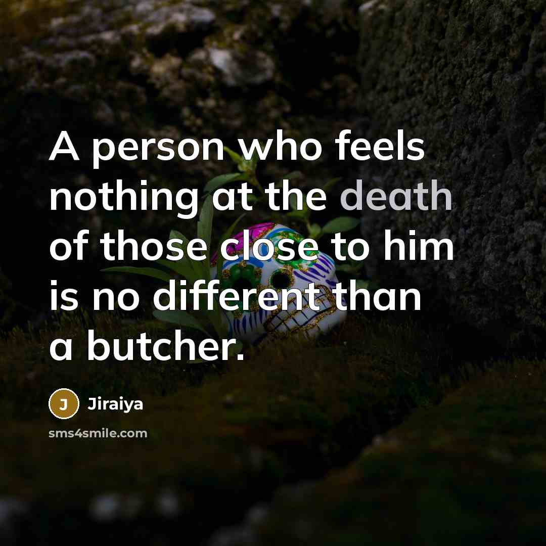 “A person who feels nothing at the death of those…” quote by Jiraiya