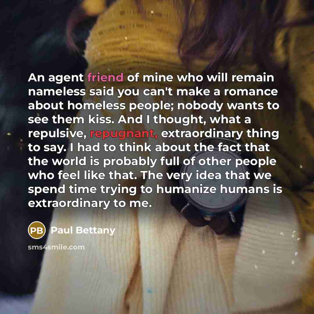 “An agent friend of mine who will remain nameless said…” quote by Paul Bettany