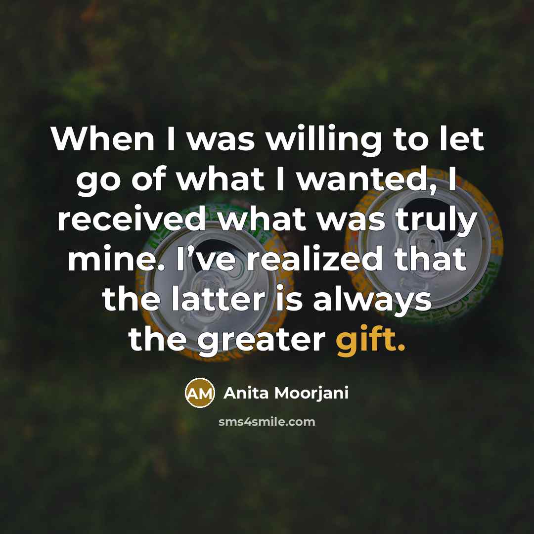 “When I was willing to let go of what I…” quote by Anita Moorjani