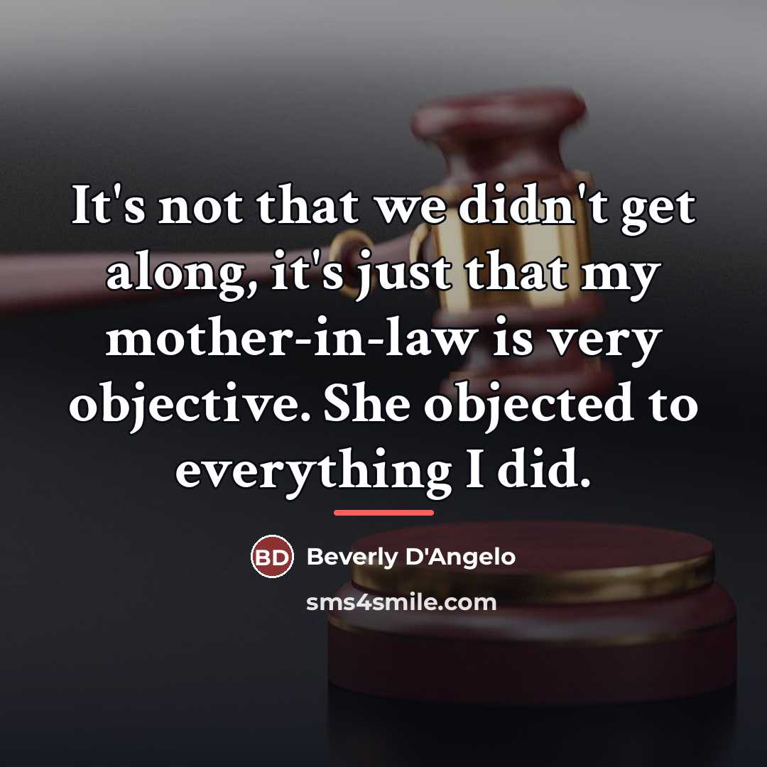“It's not that we didn't get along, it's just that…” quote by Beverly D'Angelo