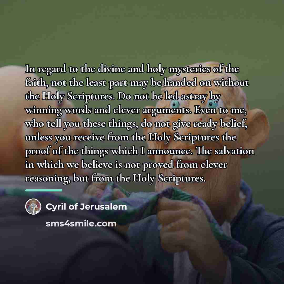 “In regard to the divine and holy mysteries of the…” quote by Cyril of Jerusalem