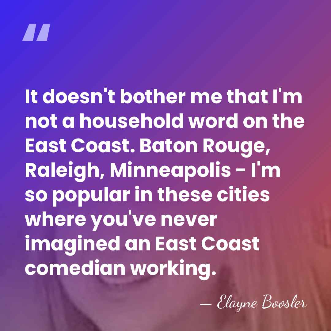 It doesn't bother me that I'm not a household word on the&hellip; - Elayne Boosler