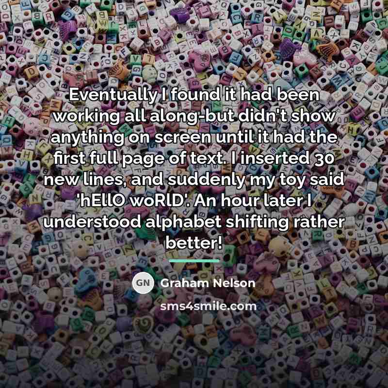 “Eventually I found it had been working all along-but didn't…” quote by Graham Nelson