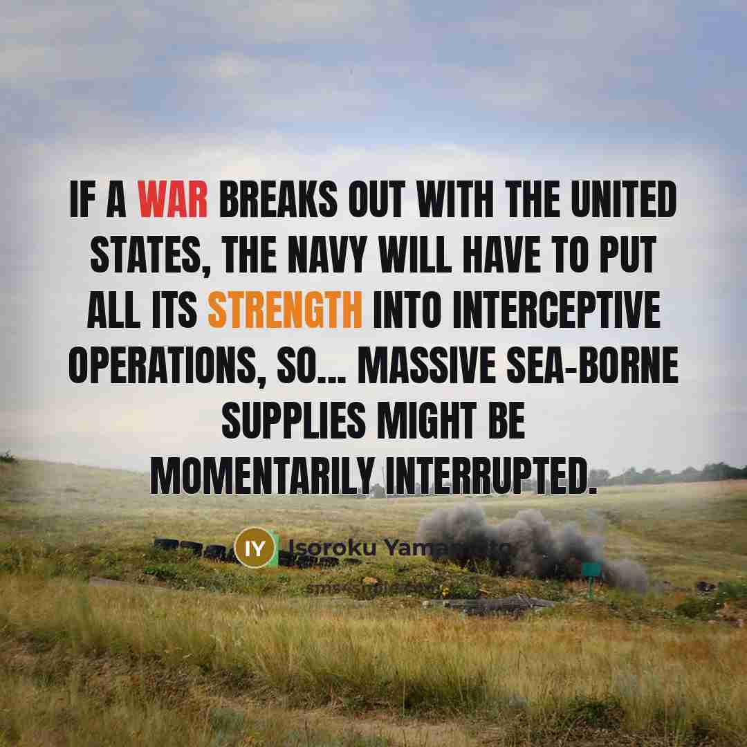 “If a war breaks out with the United States, the…” quote by Isoroku Yamamoto