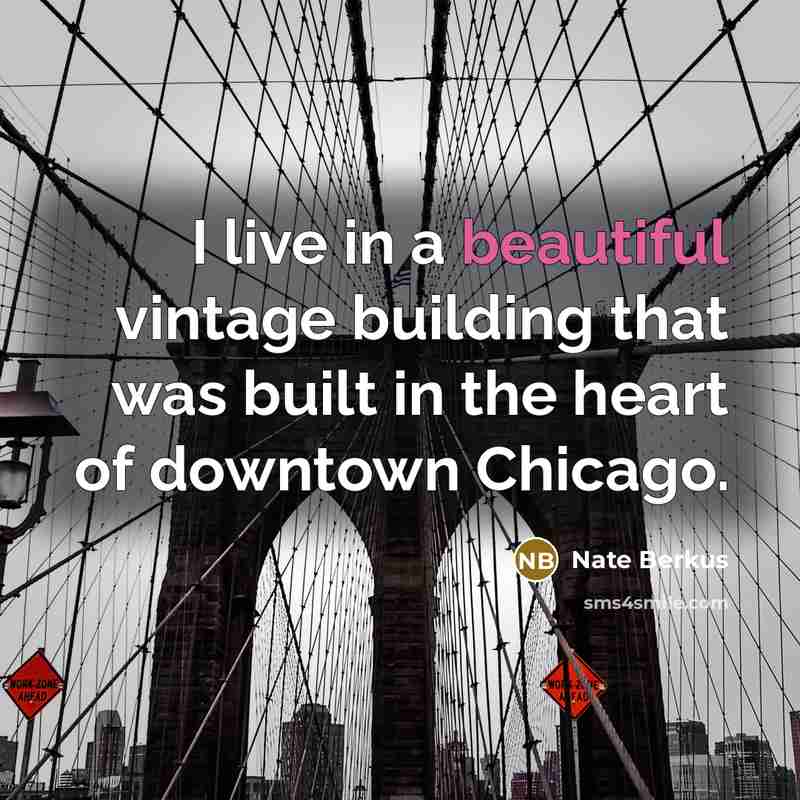 “I live in a beautiful vintage building that was built…” quote by Nate Berkus