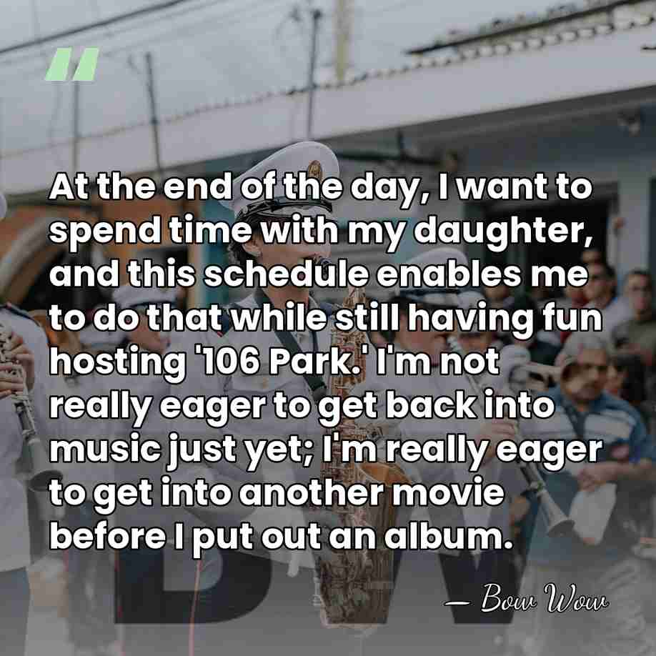 At the end of the day, I want to spend time with&hellip; - Bow Wow