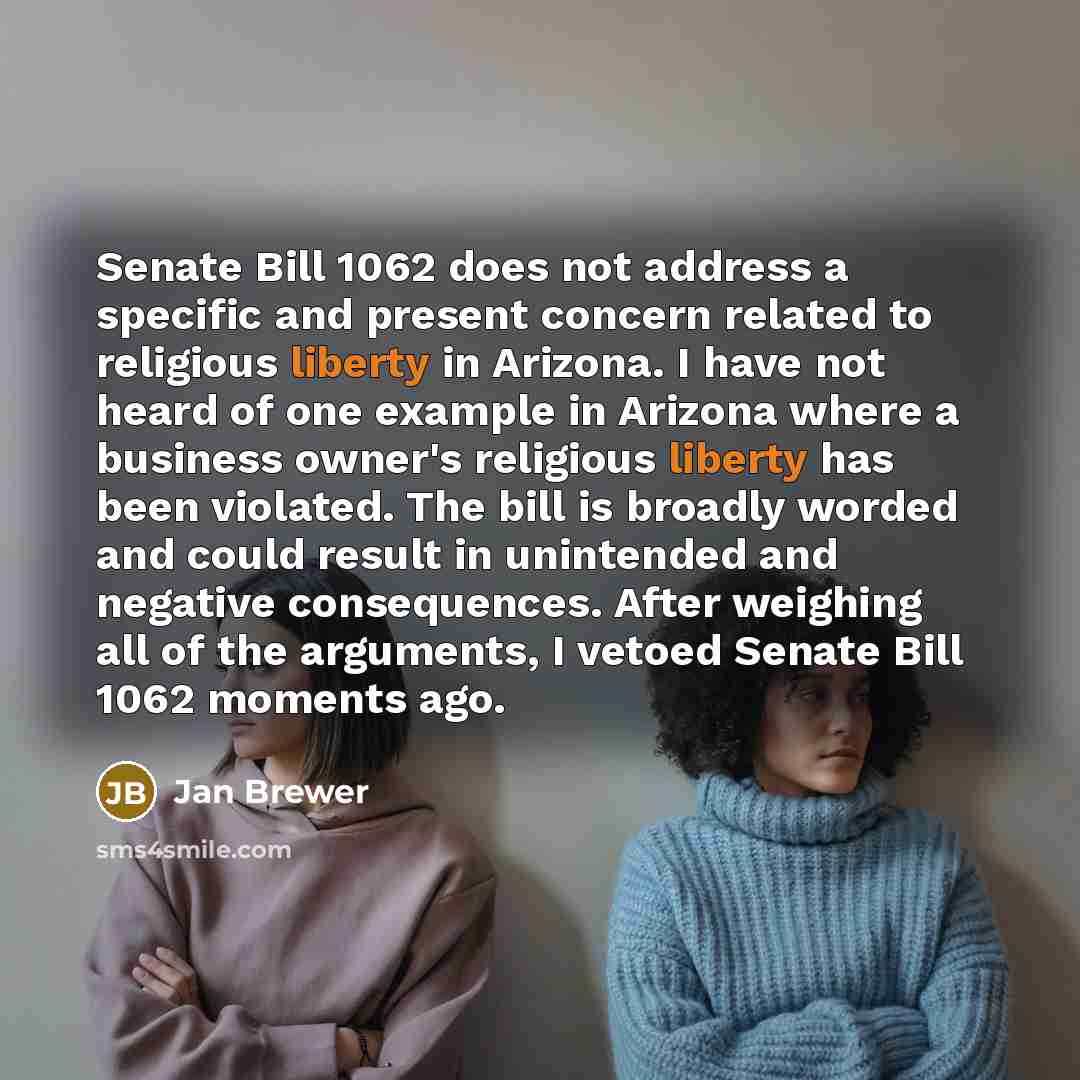 “Senate Bill 1062 does not address a specific and present…” quote by Jan Brewer