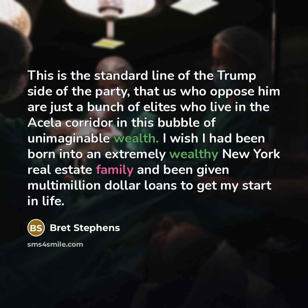 “This is the standard line of the Trump side of…” quote by Bret Stephens