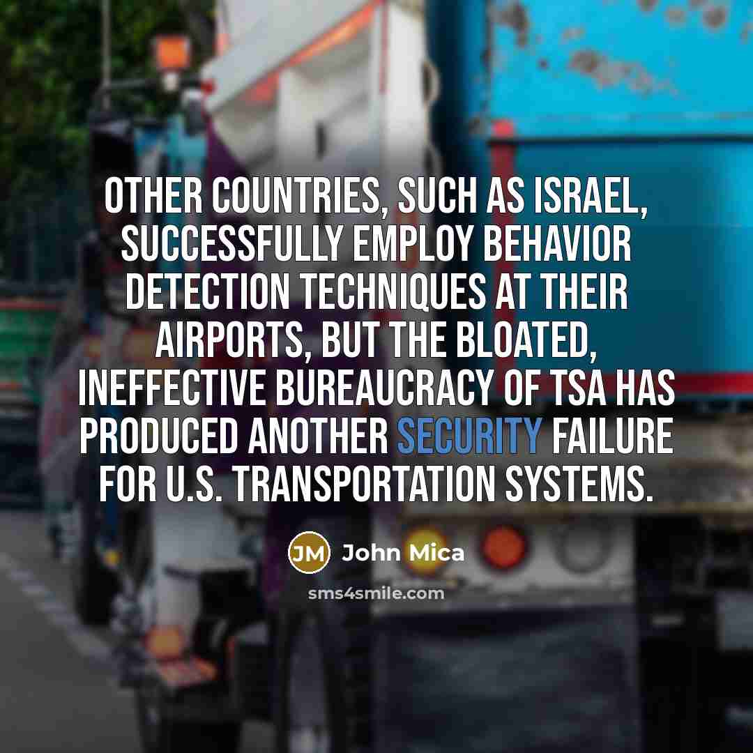 “Other countries, such as Israel, successfully employ behavior detection techniques…” quote by John Mica