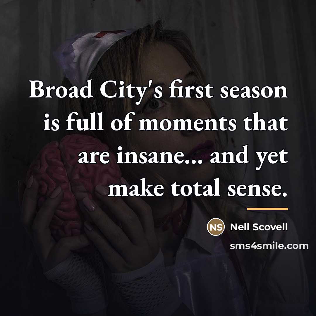 “Broad City's first season is full of moments that are…” quote by Nell Scovell