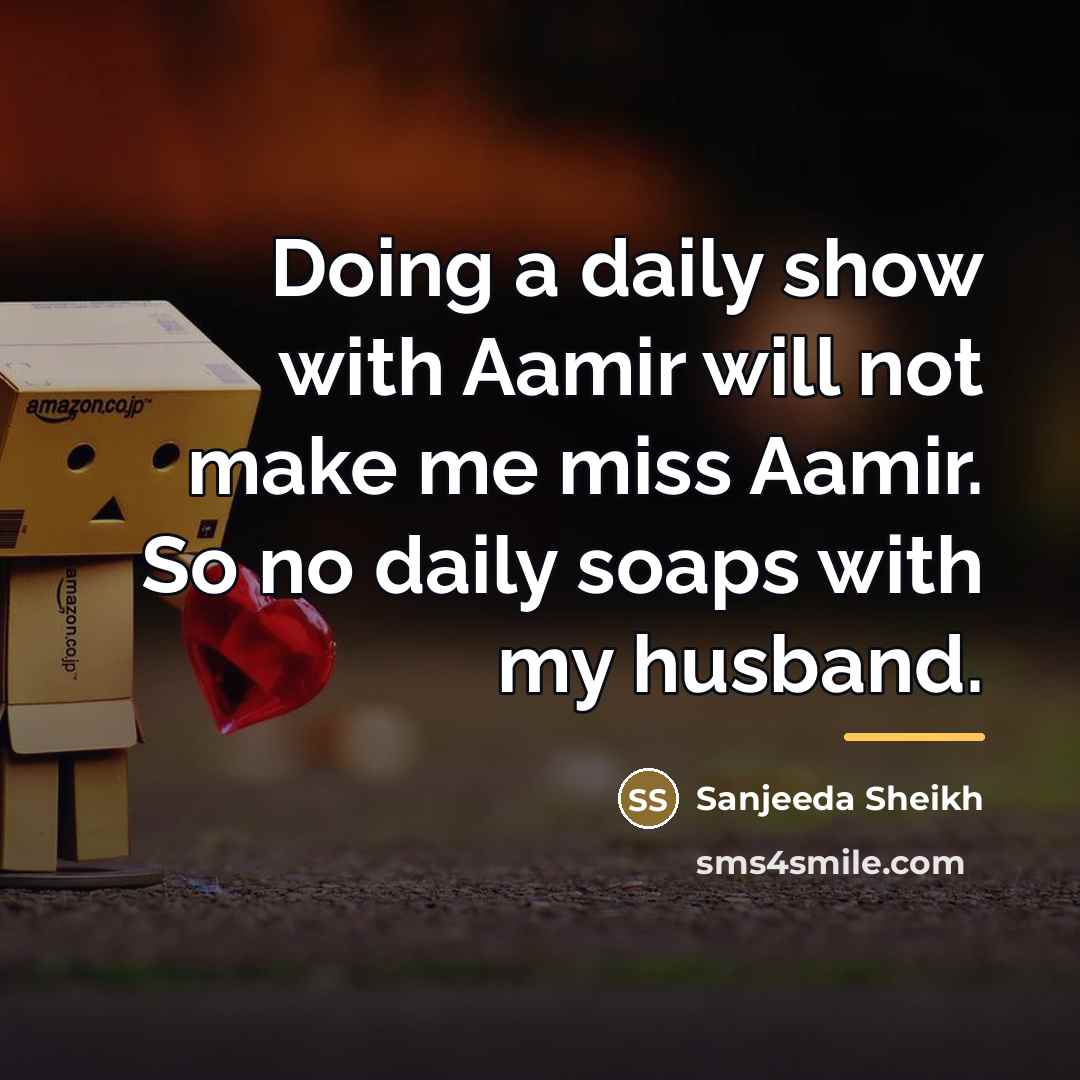 “Doing a daily show with Aamir will not make me…” quote by Sanjeeda Sheikh