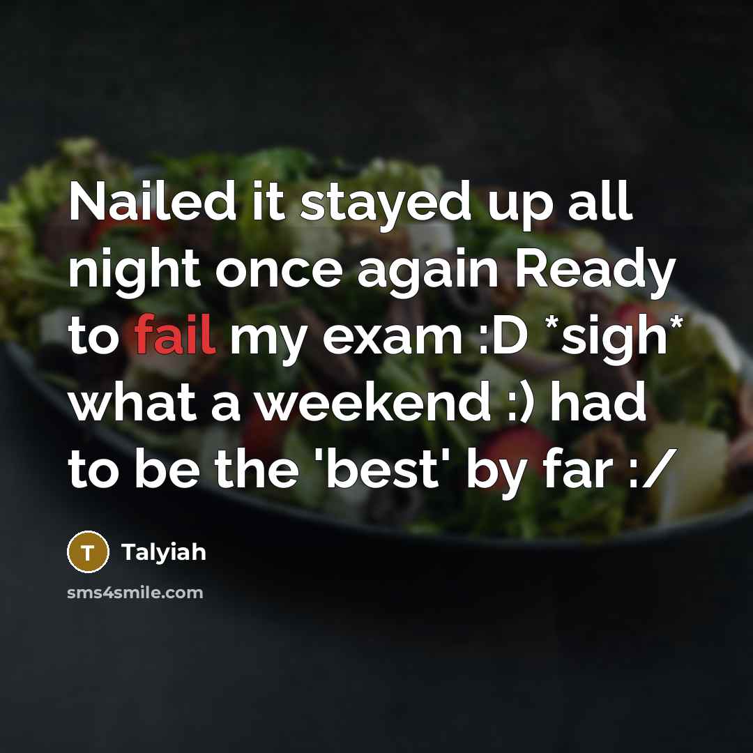 “Nailed it stayed up all night once again Ready to…” quote by Talyiah