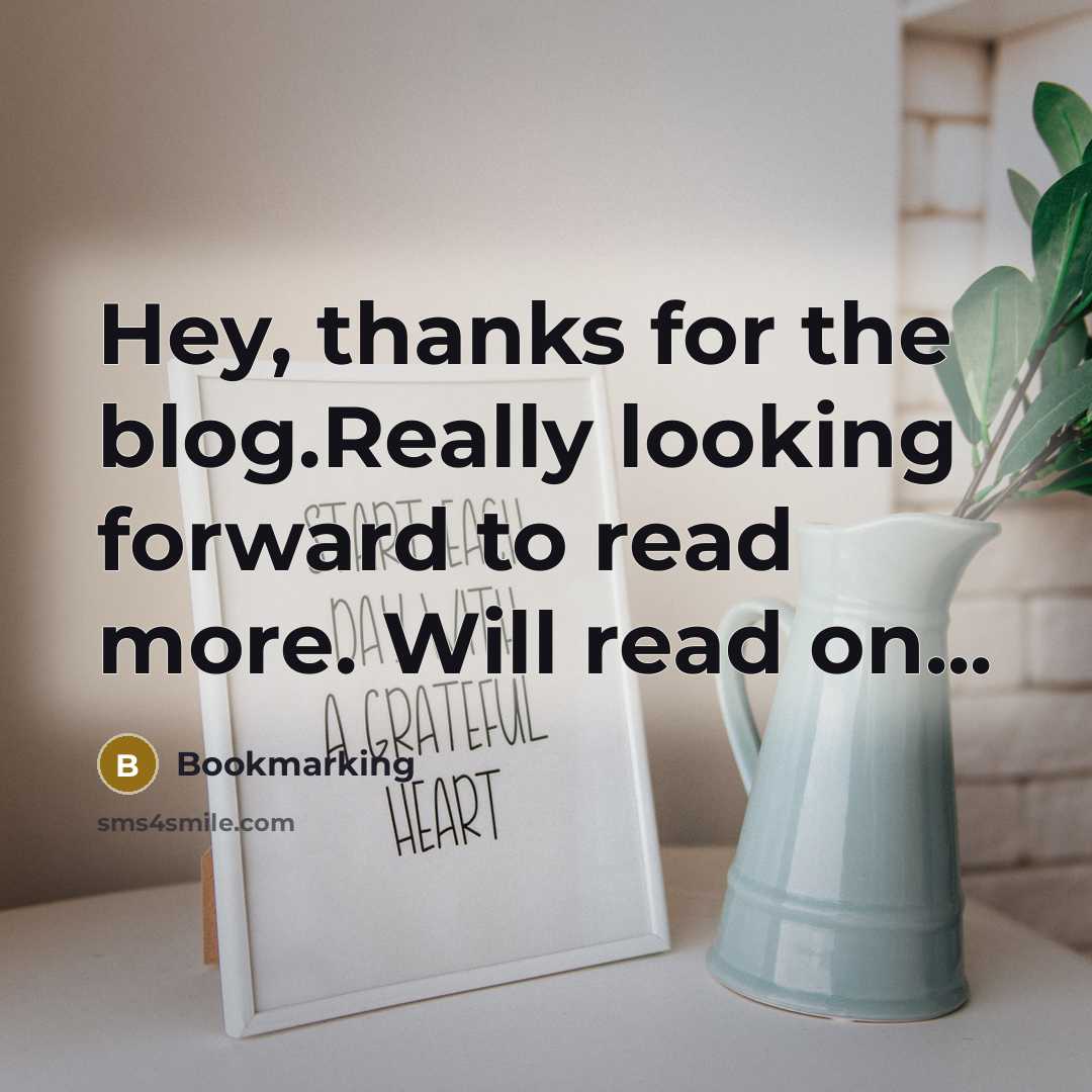 “Hey, thanks for the blog.Really looking forward to read more. Will read on...” quote by Bookmarking