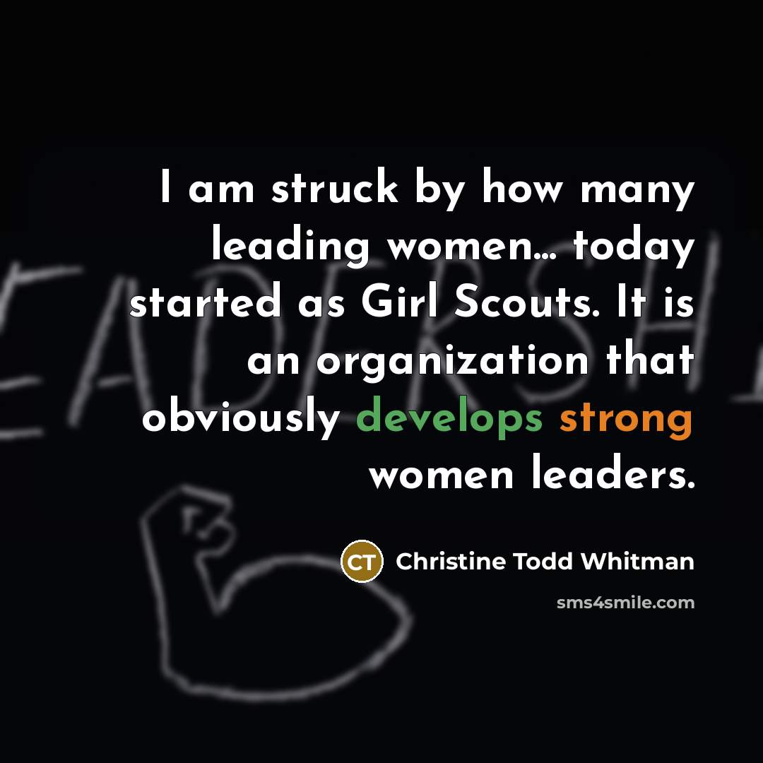 “I am struck by how many leading women... today started…” quote by Christine Todd Whitman