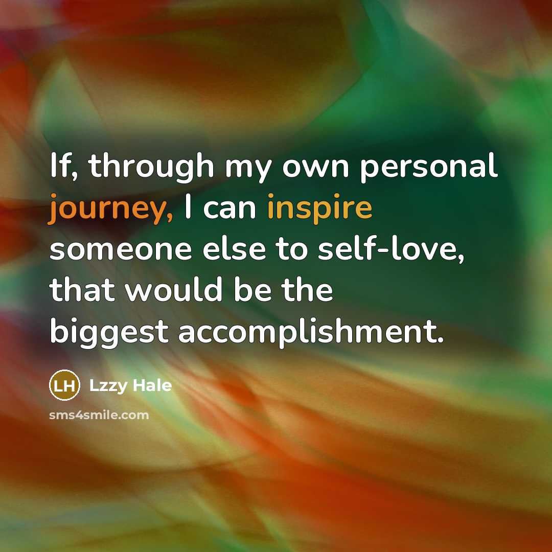 “If, through my own personal journey, I can inspire someone…” quote by Lzzy Hale