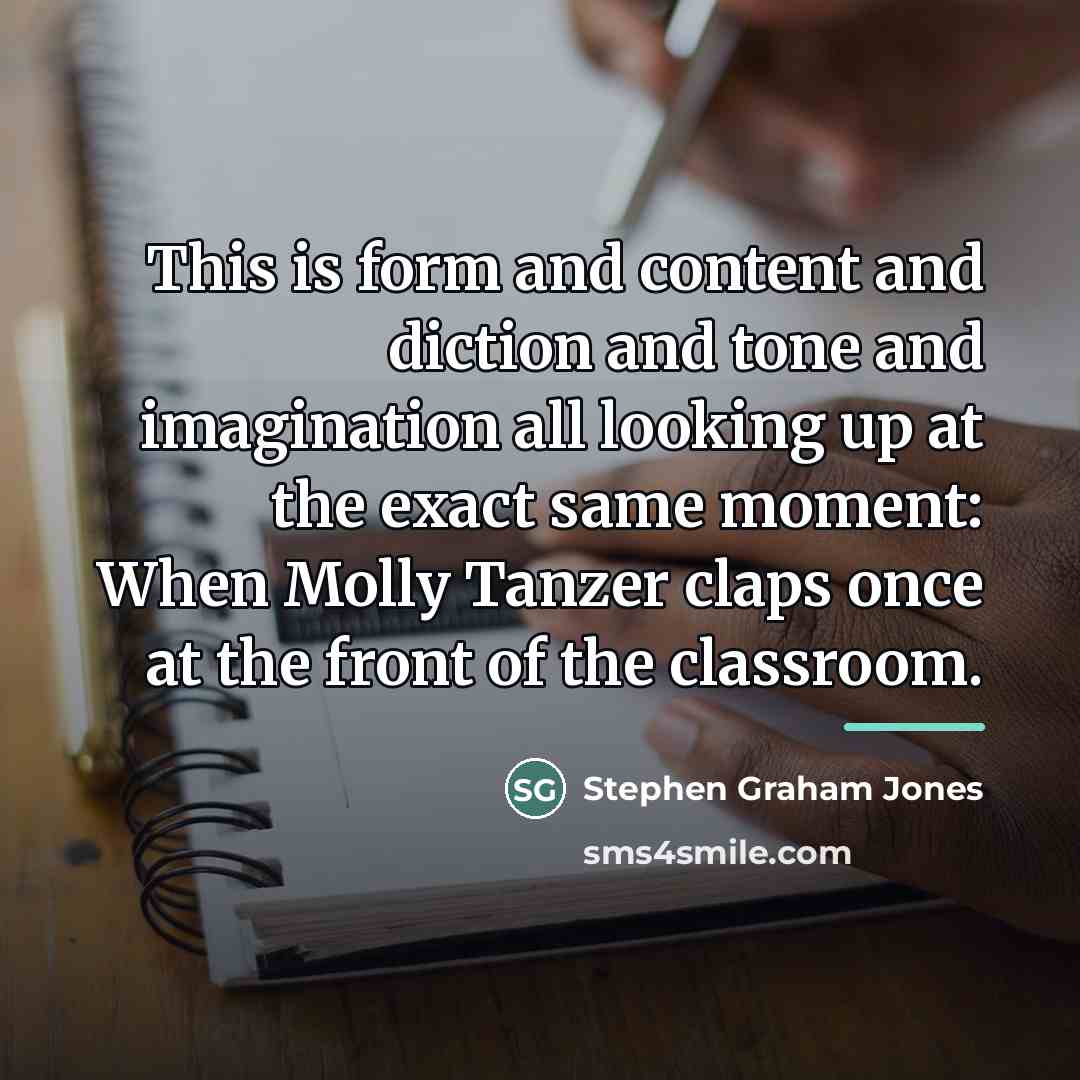 “This is form and content and diction and tone and…” quote by Stephen Graham Jones