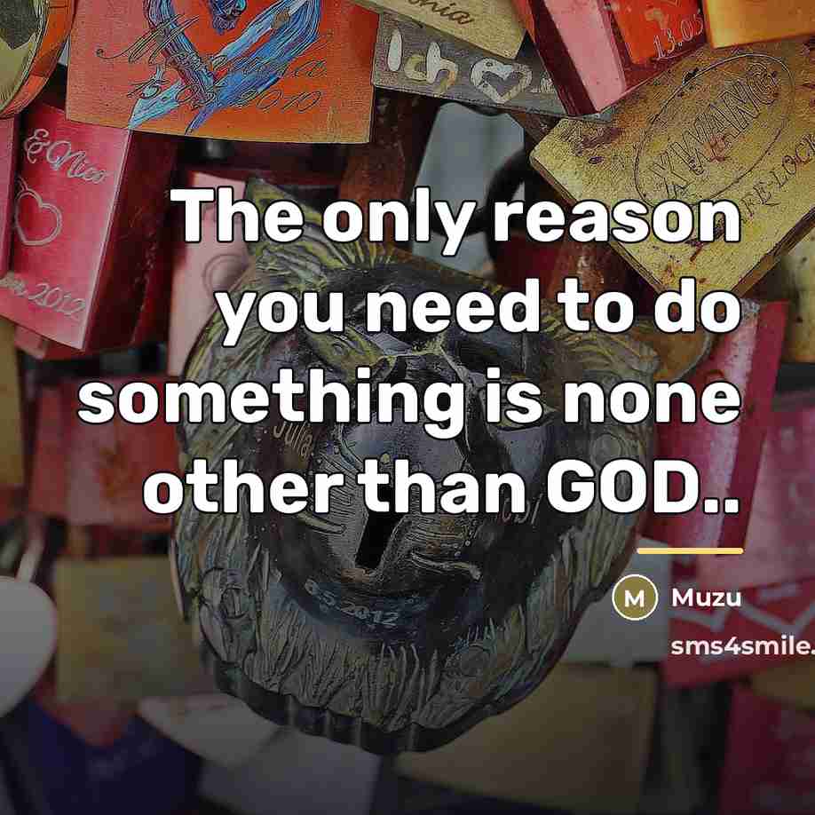 “The only reason you need to do something is none…” quote by Anonymous