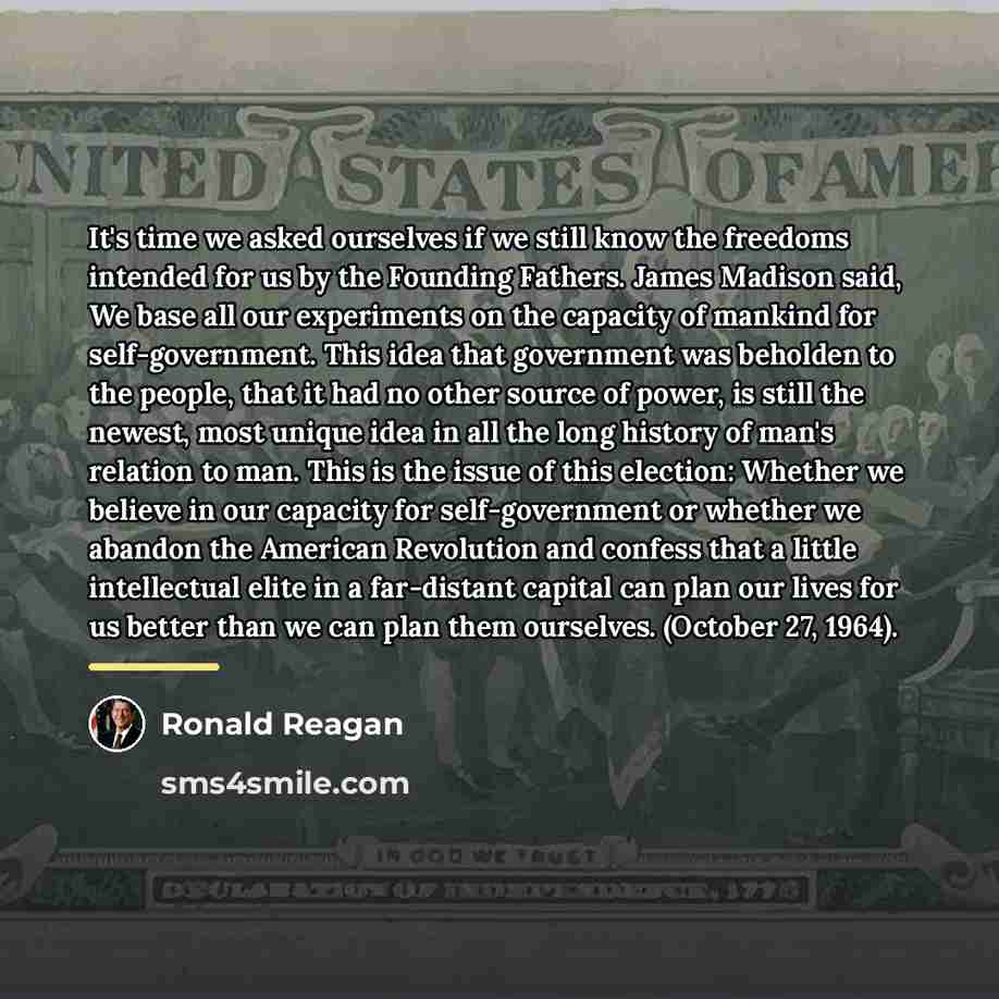 “It's time we asked ourselves if we still know the…” quote by Ronald Reagan