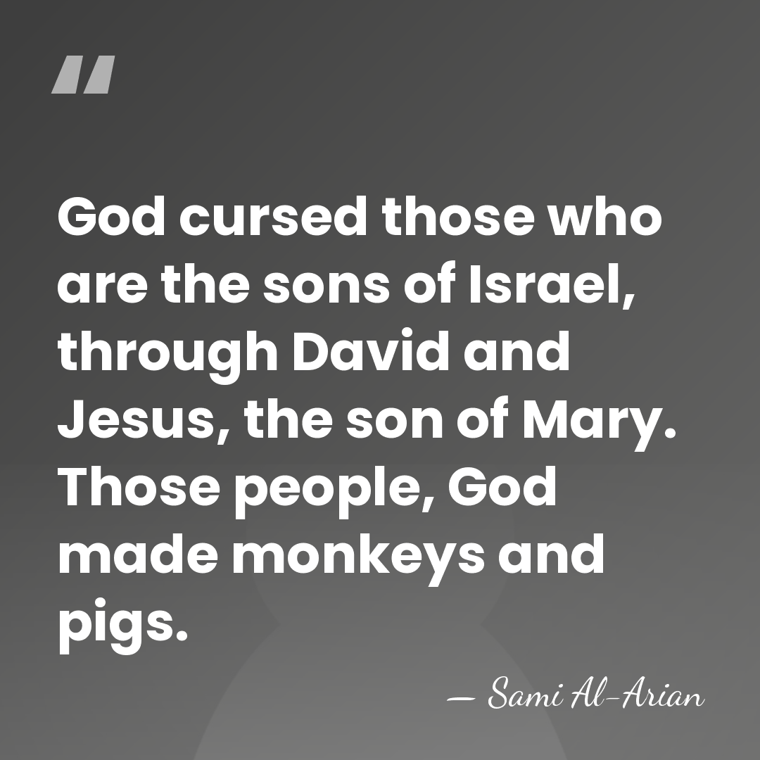 God cursed those who are the sons of Israel, through David and&hellip; - Sami Al-Arian