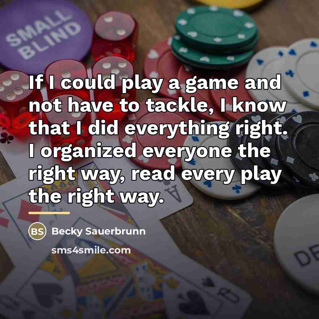 “If I could play a game and not have to…” quote by Becky Sauerbrunn