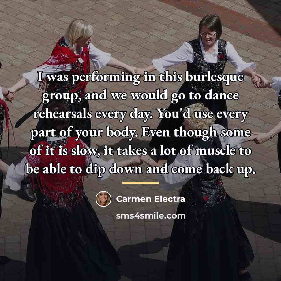 “I was performing in this burlesque group, and we would…” quote by Carmen Electra