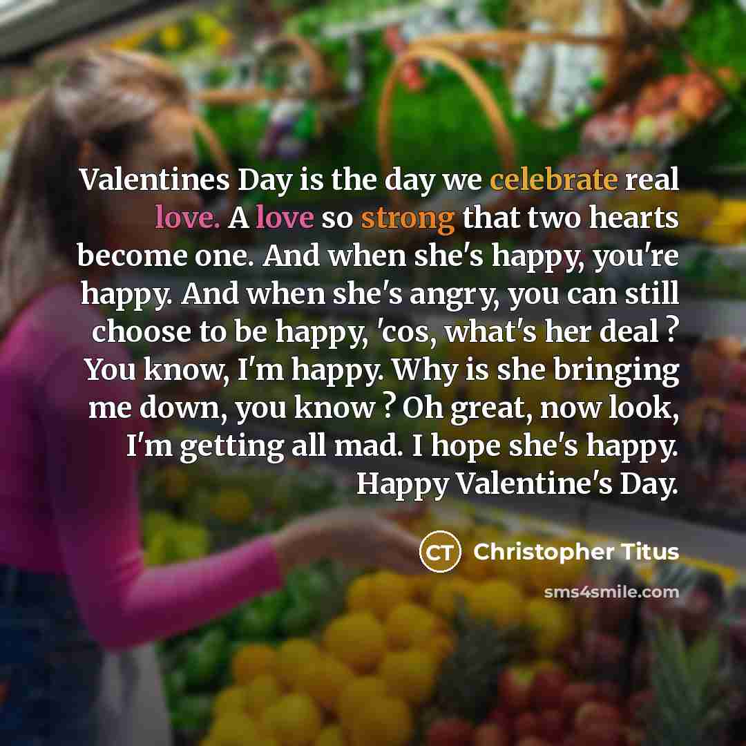 “Valentines Day is the day we celebrate real love. A…” quote by Christopher Titus