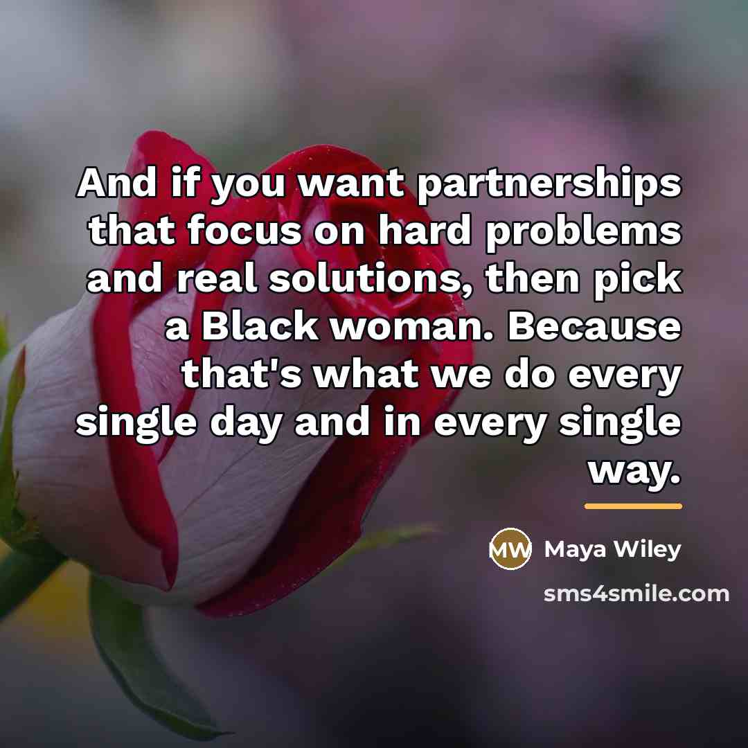“And if you want partnerships that focus on hard problems…” quote by Maya Wiley