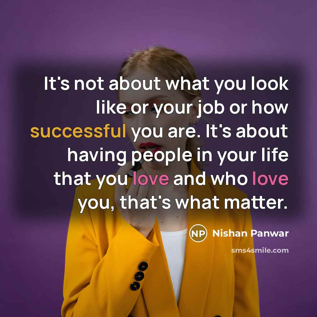 “It's not about what you look like or your job…” quote by Nishan Panwar