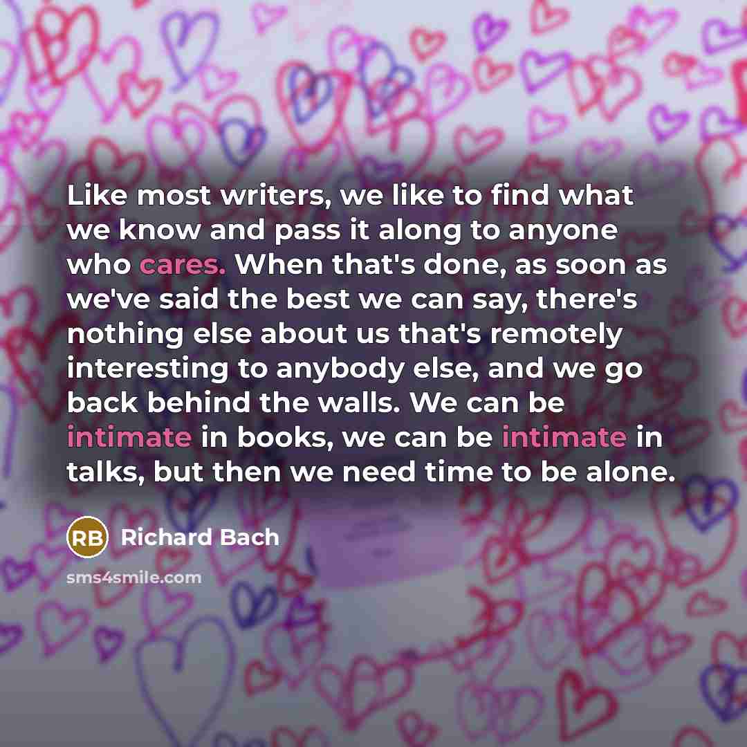 “Like most writers, we like to find what we know…” quote by Richard Bach