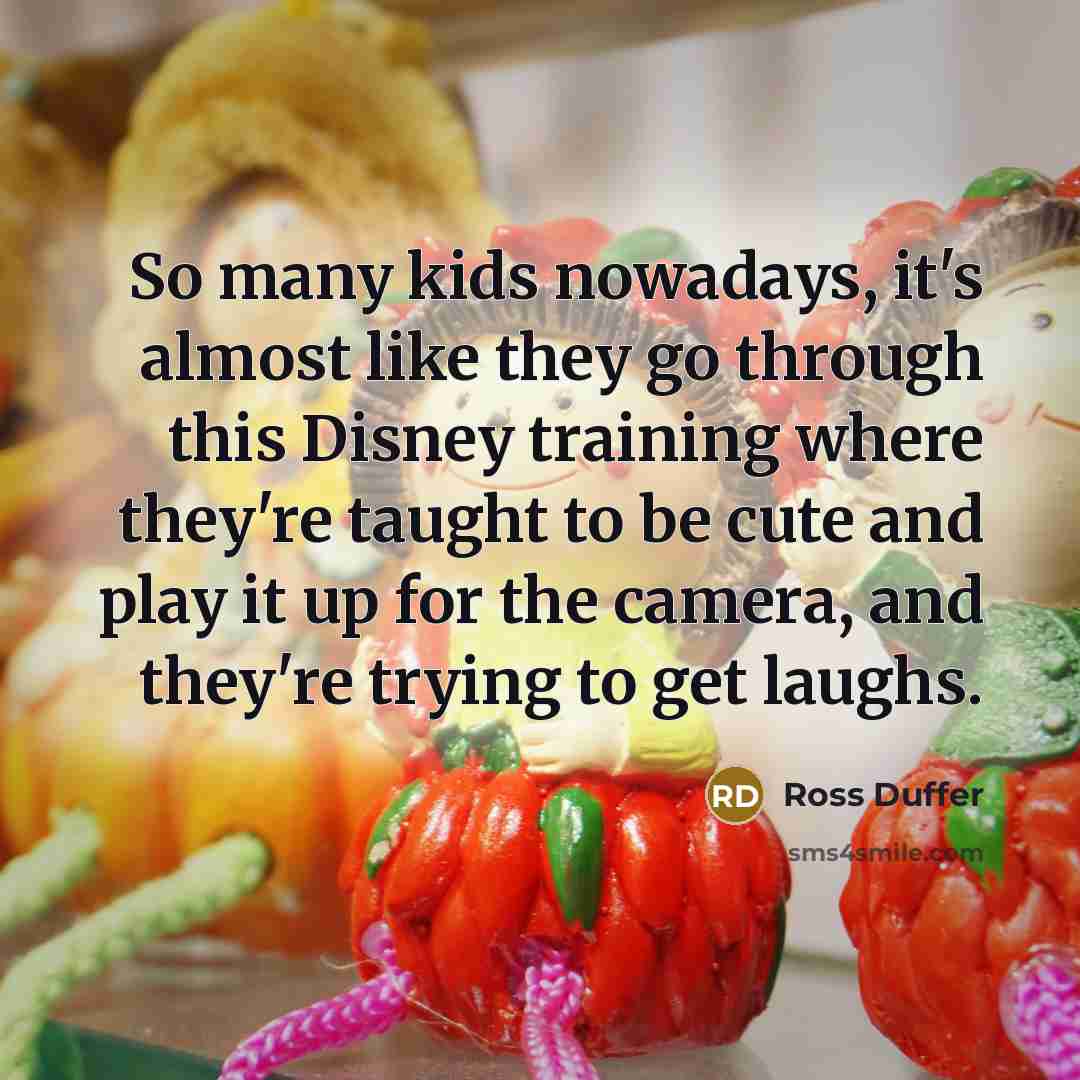 “So many kids nowadays, it's almost like they go through…” quote by Ross Duffer