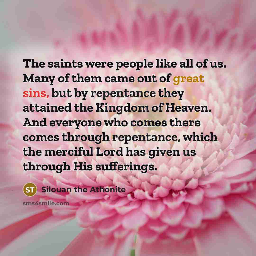“The saints were people like all of us. Many of…” quote by Silouan the Athonite