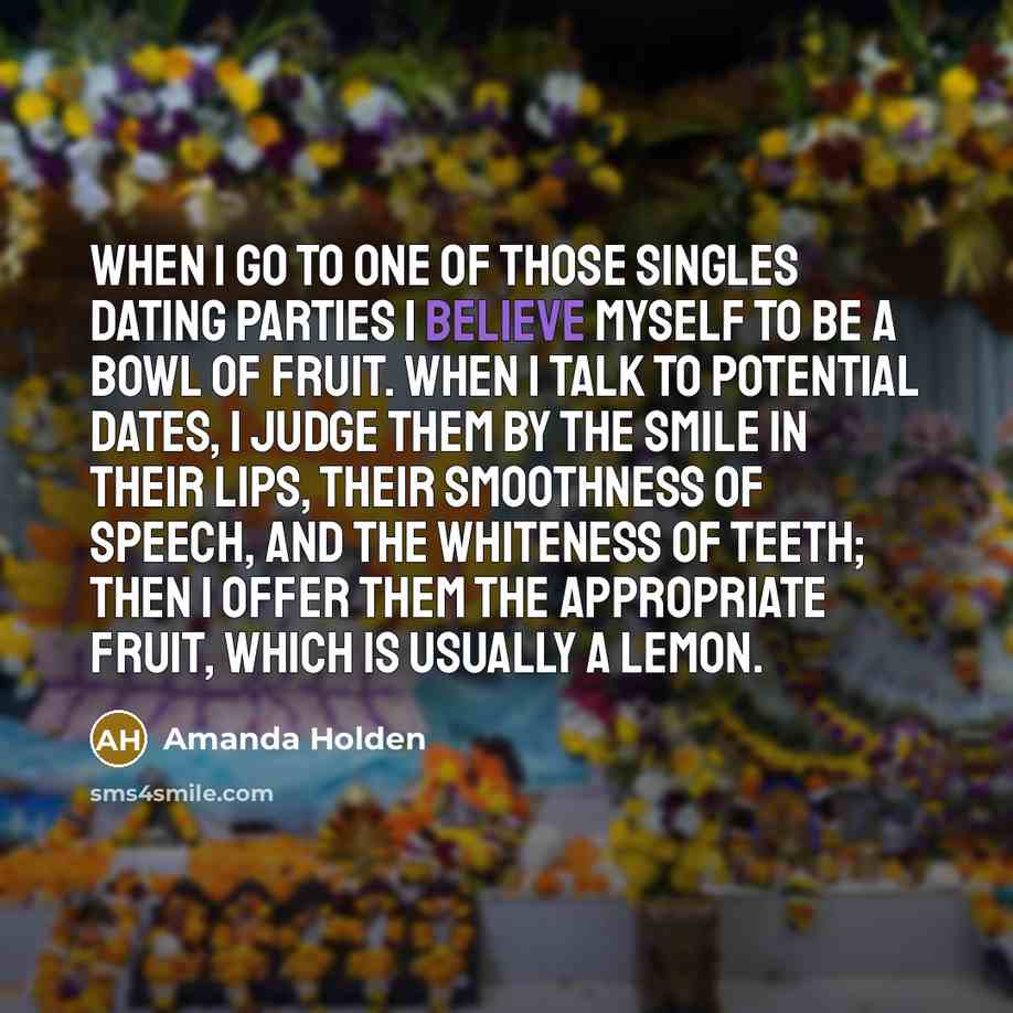 “When I go to one of those singles dating parties…” quote by Amanda Holden