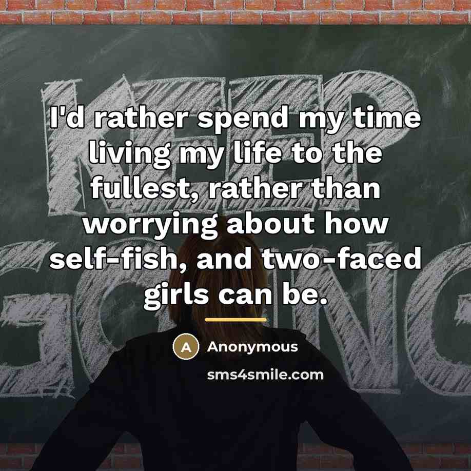 “I'd rather spend my time living my life to the…” quote by Anonymous