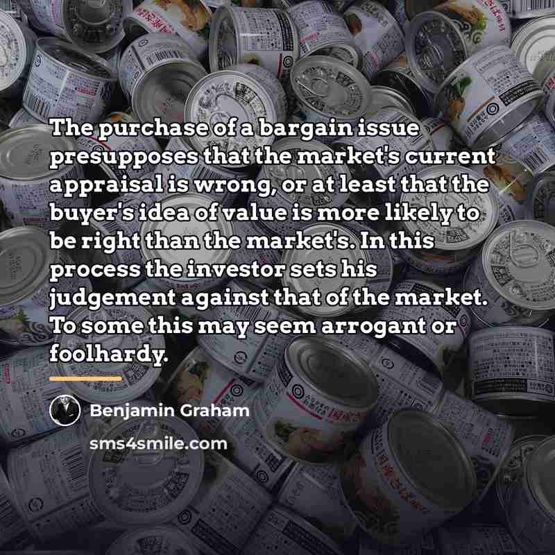 “The purchase of a bargain issue presupposes that the market's…” quote by Benjamin Graham