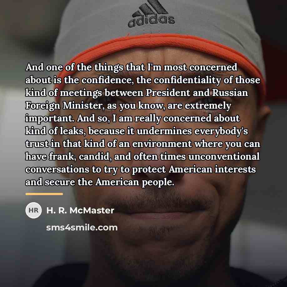 “And one of the things that I'm most concerned about…” quote by H. R. McMaster