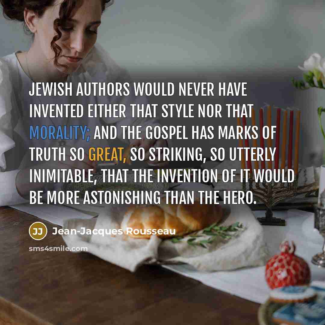 “Jewish authors would never have invented either that style nor…” quote by Jean-Jacques Rousseau
