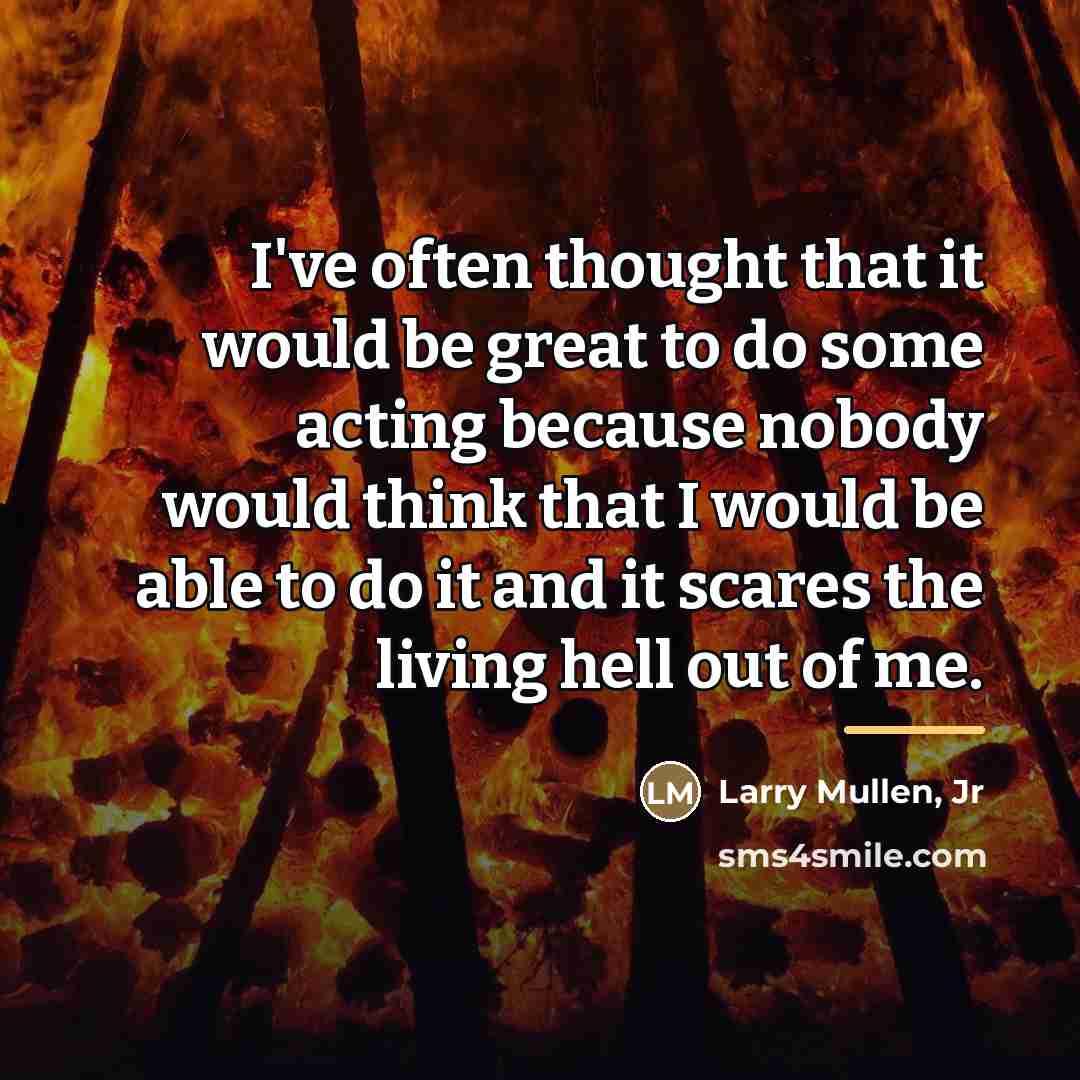 “I've often thought that it would be great to do…” quote by Larry Mullen, Jr