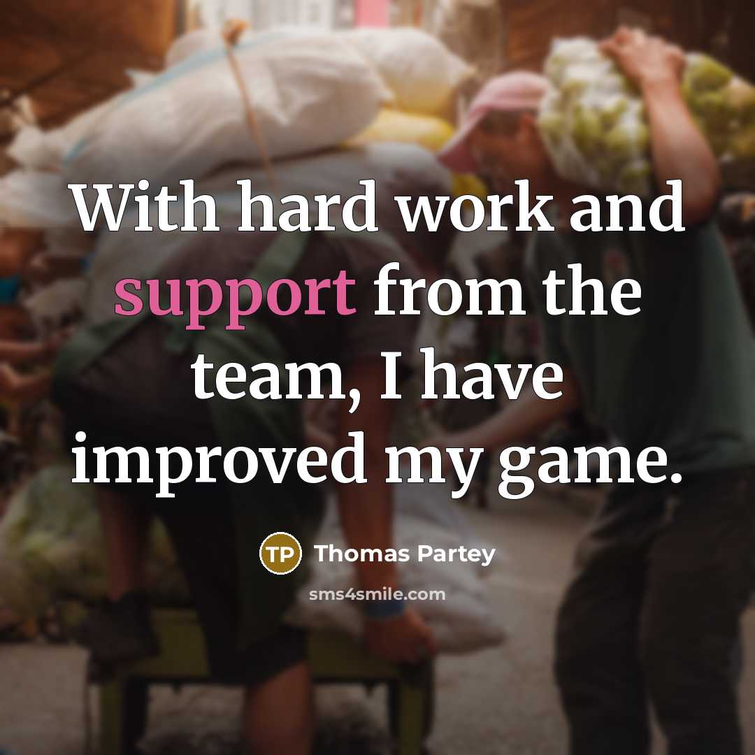 “With hard work and support from the team, I have improved my game.” quote by Thomas Partey