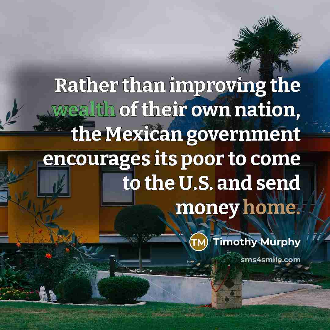 “Rather than improving the wealth of their own nation, the…” quote by Timothy Murphy