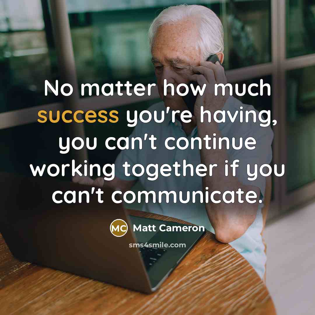“No matter how much success you're having, you can't continue…” quote by Matt Cameron