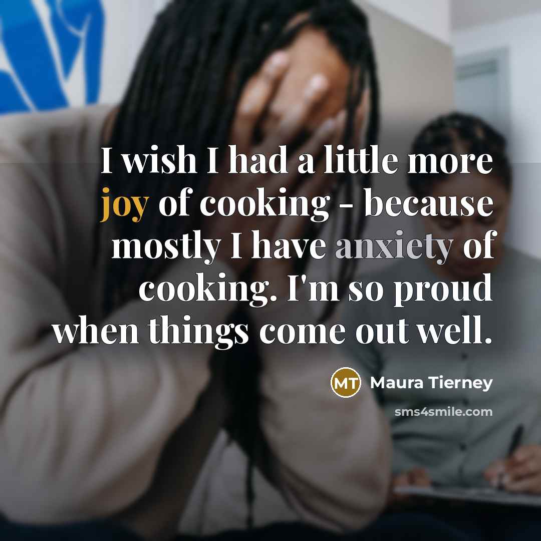 “I wish I had a little more joy of cooking…” quote by Maura Tierney