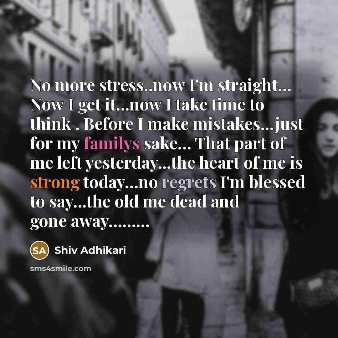 “No more stress..now I'm straight..... Now I get it...now I…” quote by Shiv Adhikari