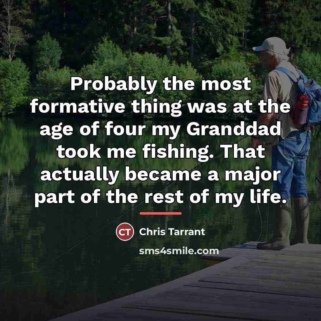 “Probably the most formative thing was at the age of…” quote by Chris Tarrant