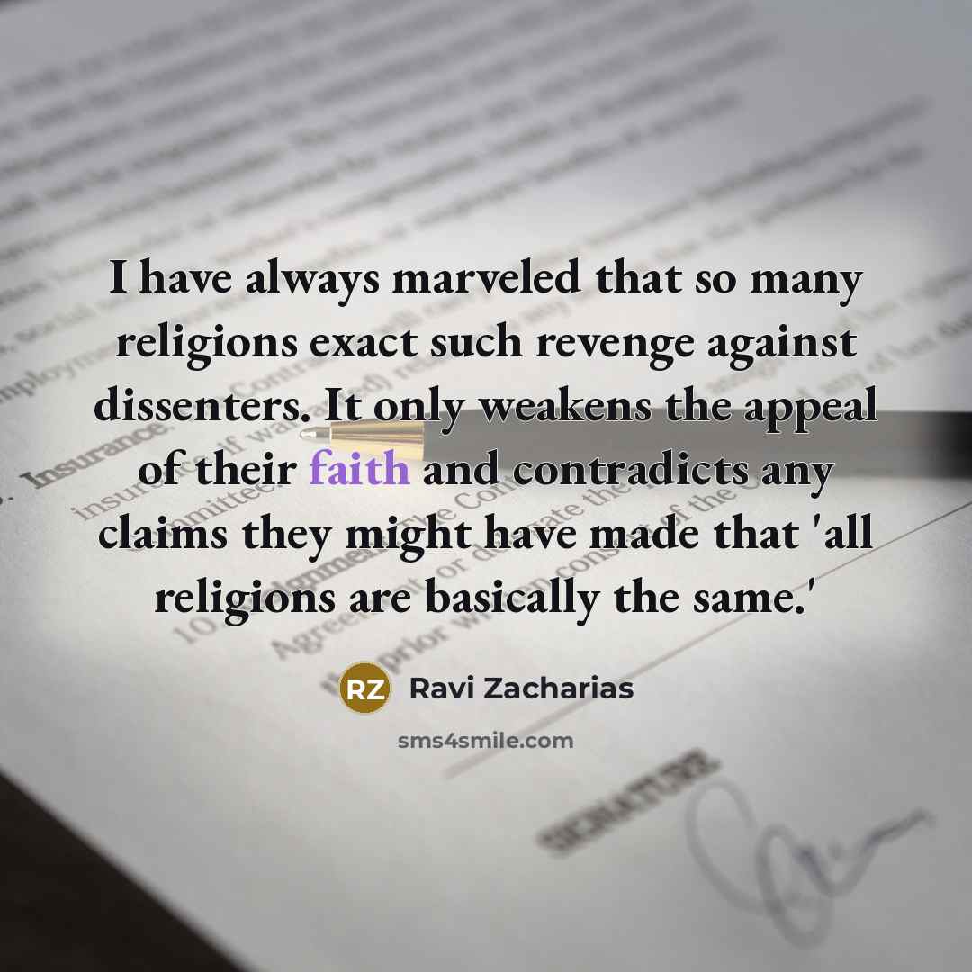 “I have always marveled that so many religions exact such…” quote by Ravi Zacharias