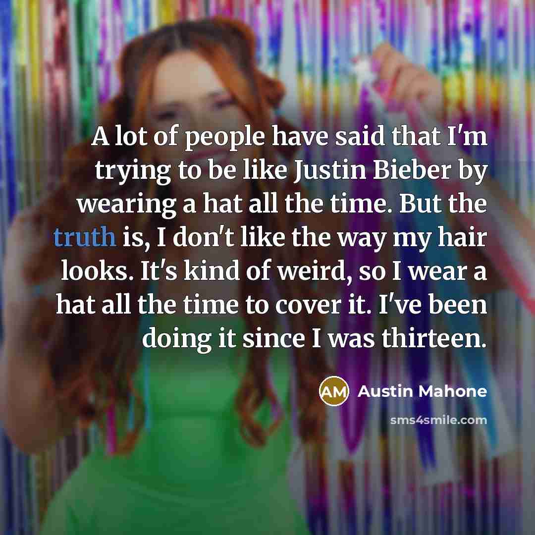 “A lot of people have said that I'm trying to…” quote by Austin Mahone